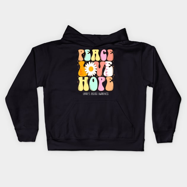 Grave's Disease Awareness Peace Love Groovy Kids Hoodie by snownature